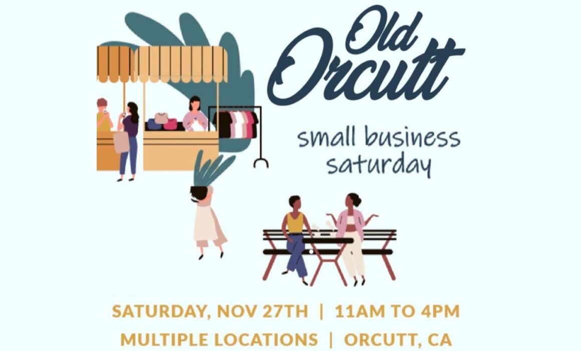 Graphic for Old Orcutt Small Business Saturday